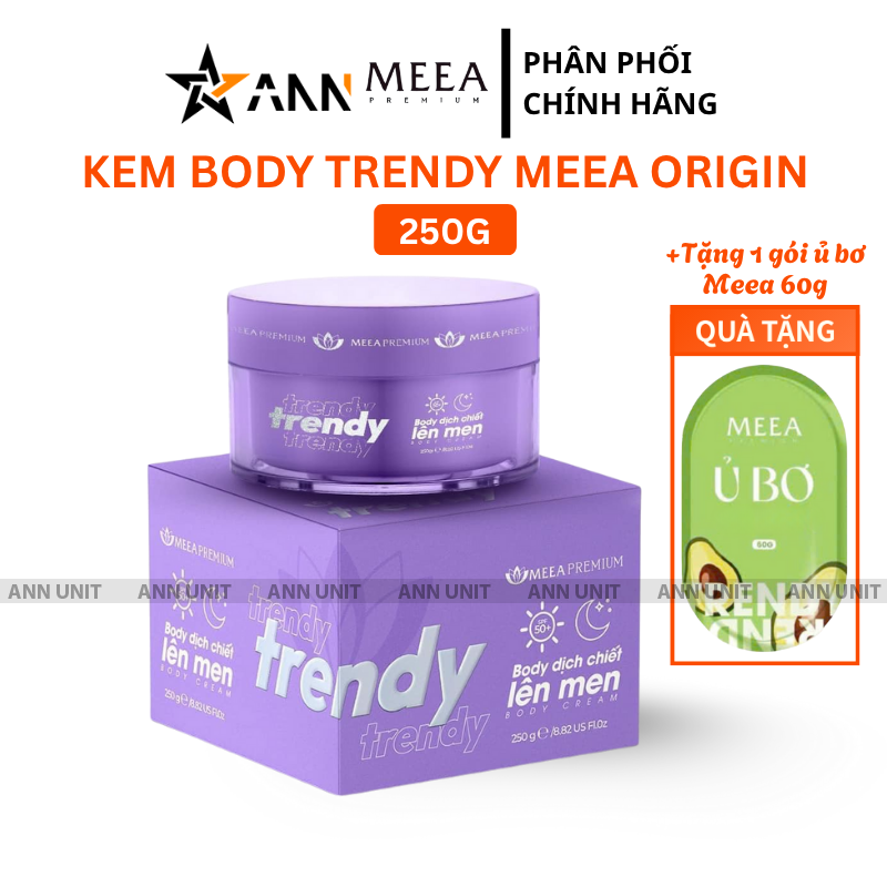 Kem Body Trendy Meea Origin Dịch Chiết Lên Men - Tặng 1 Gói Ủ Bơ Meea Kem Body Trendy Meea Origin Dịch Chiết Lên Men - Tặng 1 Gói Ủ Bơ Meea