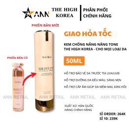 Kem Chống Nắng The High Korea Giúp Nâng Tone Da Trắng Hồng 50ml - Phiên Bản Mới Nhất 2025