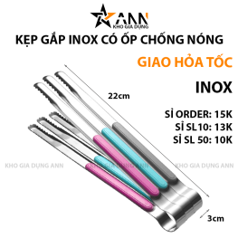 Kẹp Gắp Inox Có Ốp Chống Nóng Tay Cầm Silicon Chống Trượt 22x3cm - KGINCN01