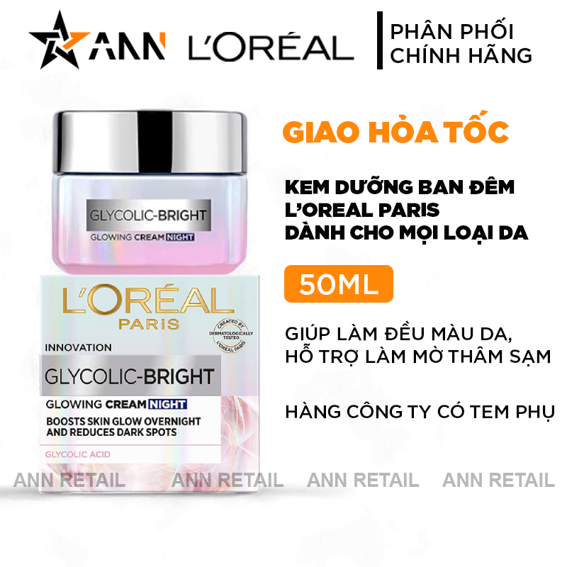 25448_bia_20241016113612-3.png Kem Dưỡng Trắng Da Loreal Paris Ban Đêm Glycolic-Bright Glowing Cream Night 50ml Loreal - 8994993016563