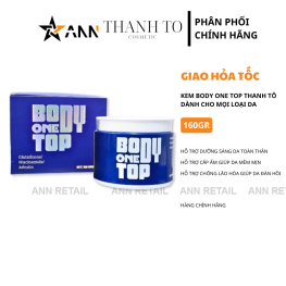 Kem Body One Top Thanh Tô Cosmetic 160gr - Mỹ Phẩm Thanh To Cosmetic