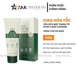 Sữa Rửa Mặt Thanh Tô Acne Clear Cleanser Dành Cho Da Mụn Chính Hãng 100g