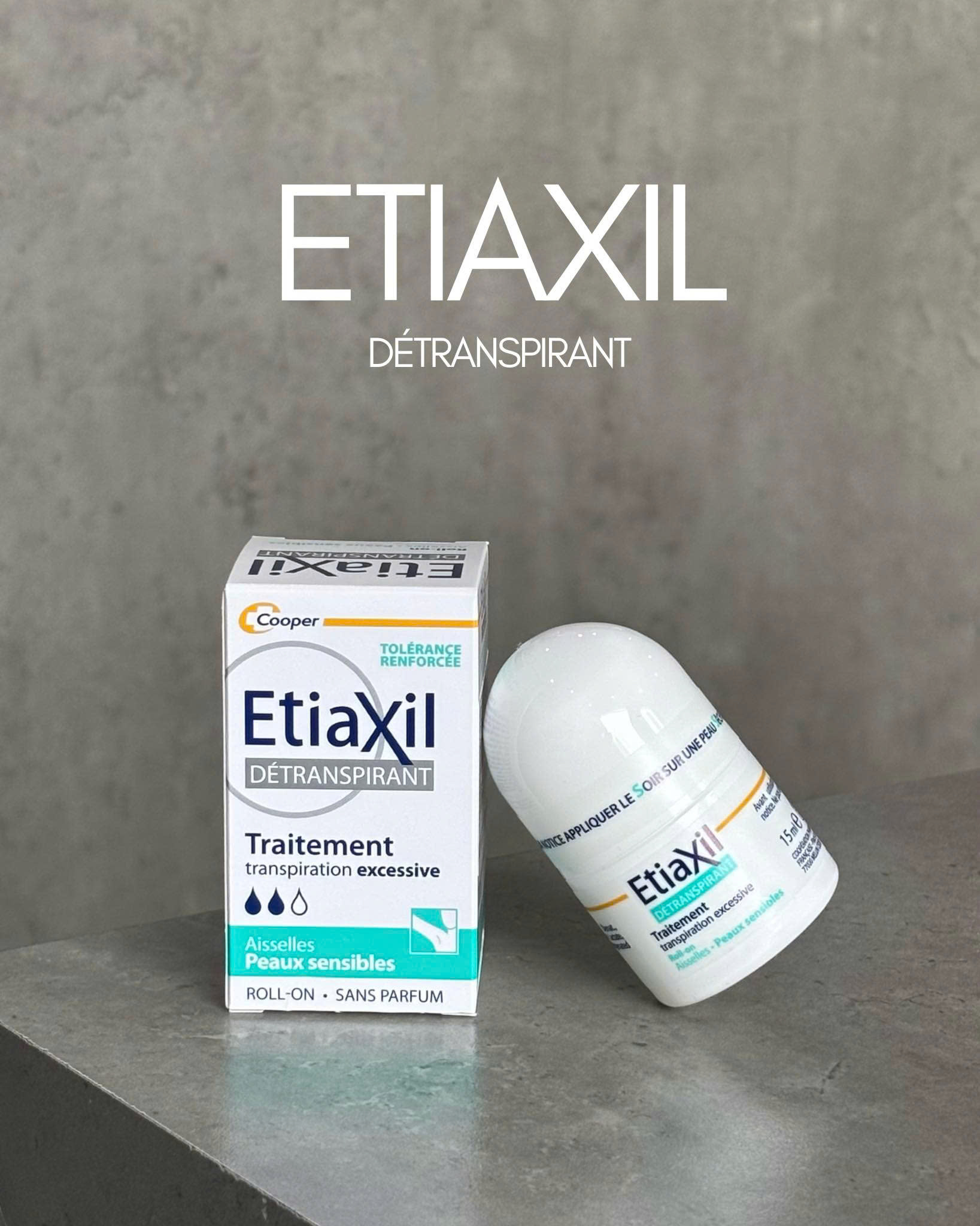 Lăn khử mùi Etiaxil traitement transpiration excessive